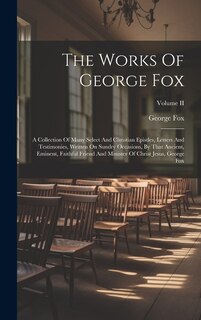 Front cover_The Works Of George Fox