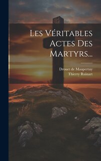 Front cover_Les Véritables Actes Des Martyrs...