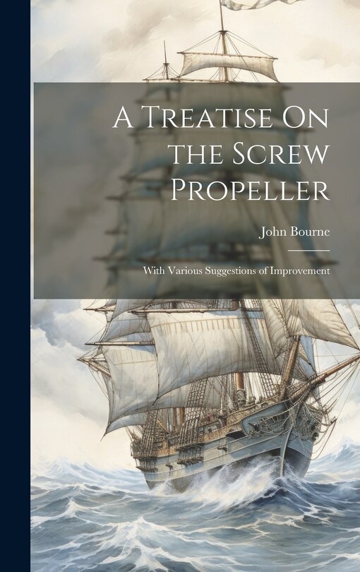 Front cover_A Treatise On the Screw Propeller