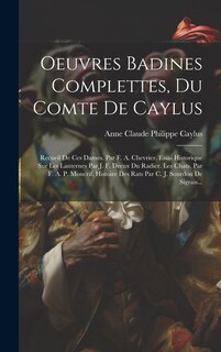 Couverture_Oeuvres Badines Complettes, Du Comte De Caylus