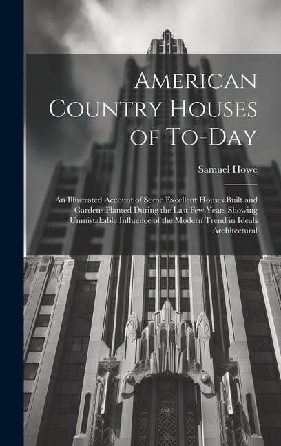 Front cover_American Country Houses of To-Day