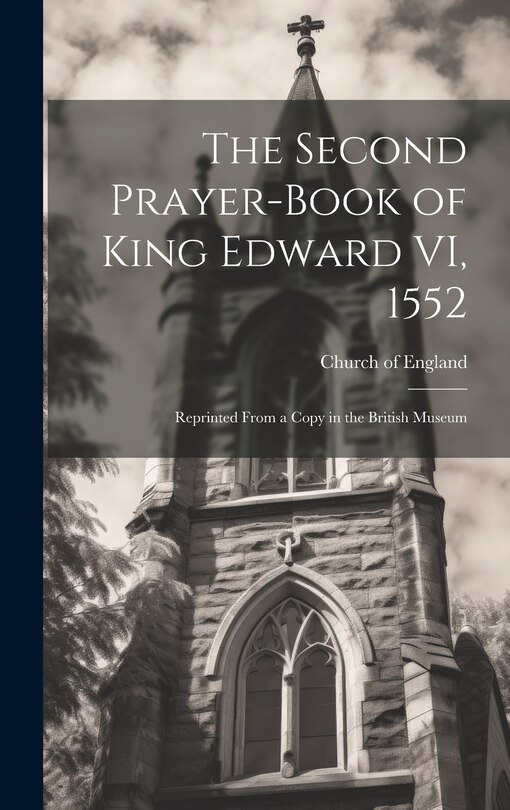 Couverture_The Second Prayer-book of King Edward VI, 1552