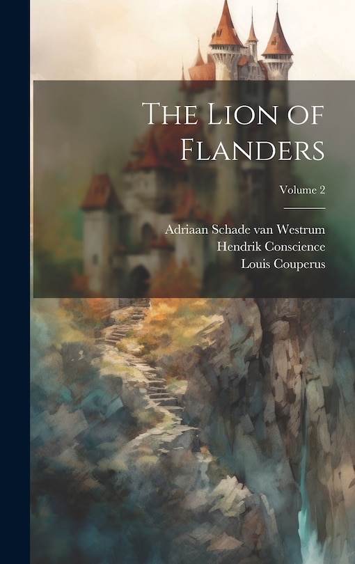 Front cover_The Lion of Flanders; Volume 2