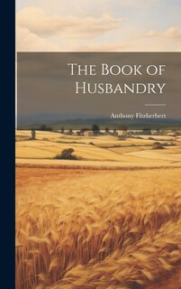 Couverture_The Book of Husbandry