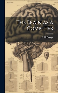 Front cover_The Brain As A Computer