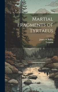 Front cover_Martial Fragments of Tyrtaeus