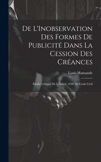 Couverture_De L'Inobservation Des Formes De Publicité Dans La Cession Des Créances