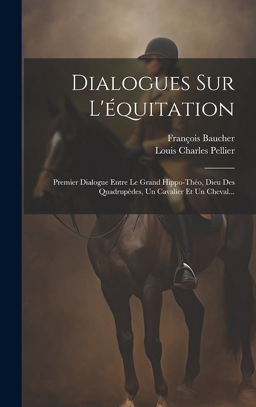 Front cover_Dialogues Sur L'équitation