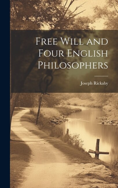 Couverture_Free Will and Four English Philosophers