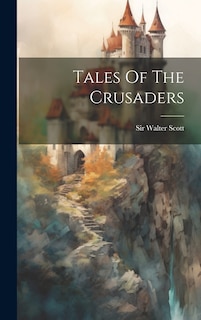 Front cover_Tales Of The Crusaders