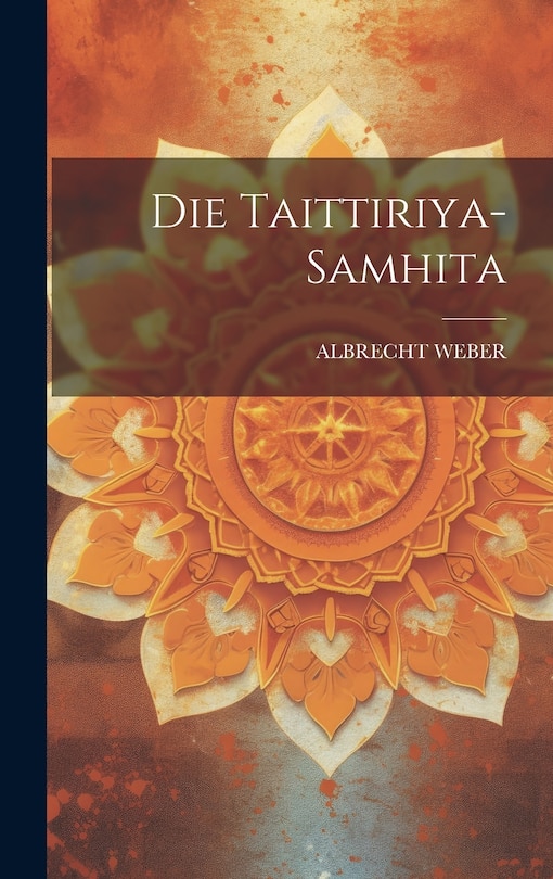 Couverture_Die Taittiriya-samhita
