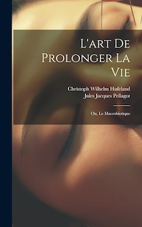 Front cover_L'art De Prolonger La Vie