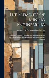 Front cover_The Elements Of Mining Engineering