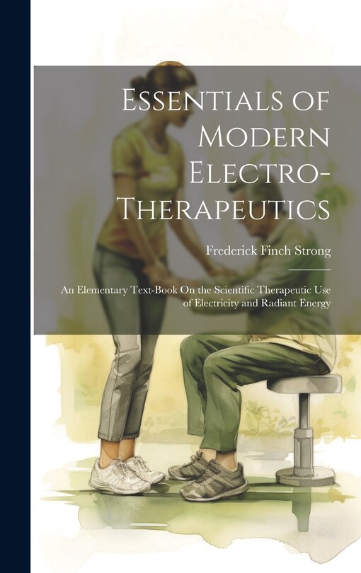 Front cover_Essentials of Modern Electro-Therapeutics
