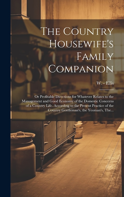 Front cover_The Country Housewife's Family Companion
