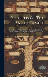 Front cover_Records Of The Bailey Family
