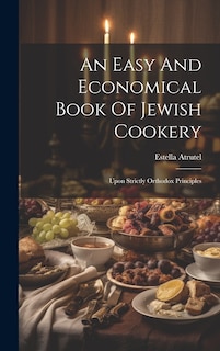 Couverture_An Easy And Economical Book Of Jewish Cookery