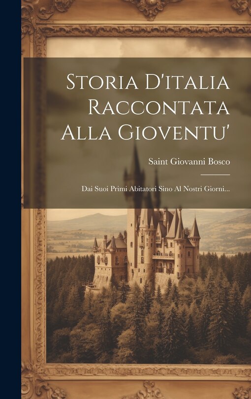 Front cover_Storia D'italia Raccontata Alla Gioventu'