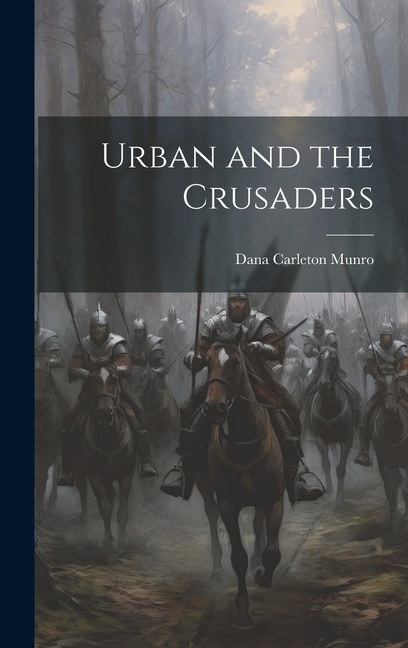 Urban and the Crusaders