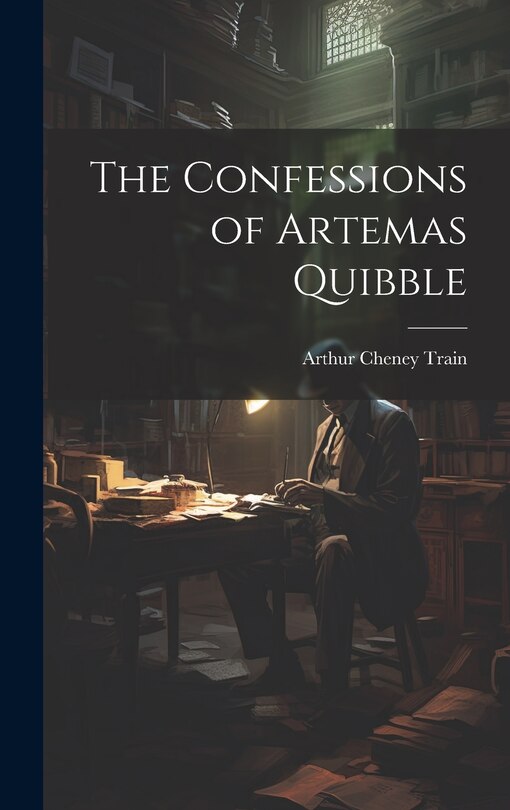 Couverture_The Confessions of Artemas Quibble
