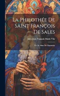 Front cover_La Philothée de Saint François de Sales