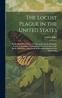 Front cover_The Locust Plague in the United States