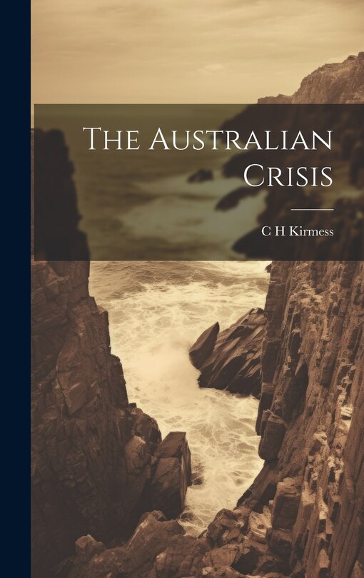 Front cover_The Australian Crisis