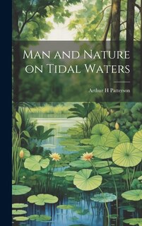 Front cover_Man and Nature on Tidal Waters