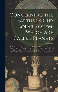 Front cover_Concerning the Earths in Our Solar System, Which Are Called Planets
