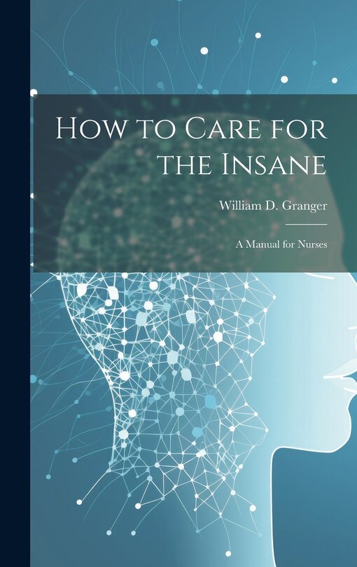 Couverture_How to Care for the Insane