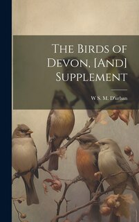 Front cover_The Birds of Devon, [And] Supplement