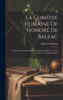 Couverture_La Comédie Humaine Of Honoré De Balzac
