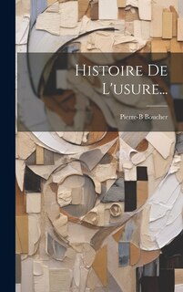 Front cover_Histoire De L'usure...