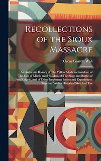 Front cover_Recollections of the Sioux Massacre