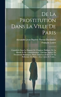 Front cover_De La Prostitution Dans La Ville De Paris