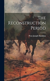 Front cover_The Reconstruction Period