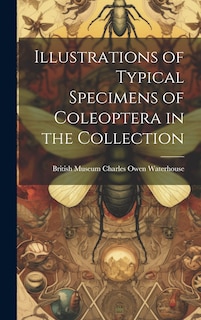 Front cover_Illustrations of Typical Specimens of Coleoptera in the Collection