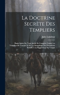 Couverture_La Doctrine Secrète Des Templiers