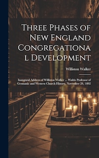 Front cover_Three Phases of New England Congregational Development