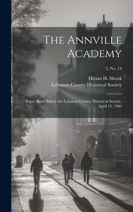 Front cover_The Annville Academy