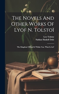 Couverture_The Novels And Other Works Of Lyof N. Tolstoï