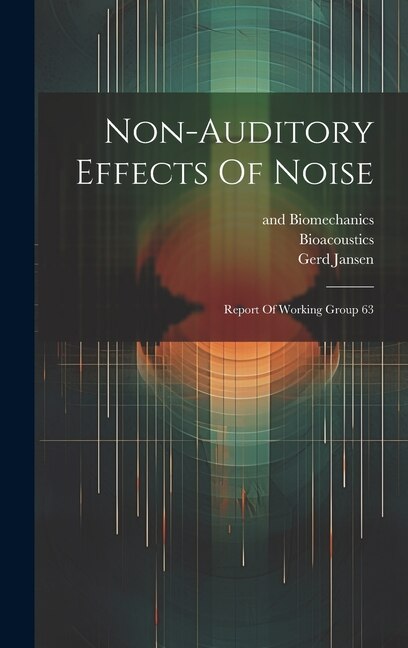 Couverture_Non-auditory Effects Of Noise