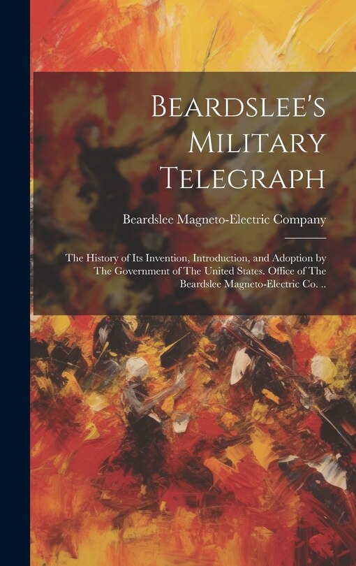 Front cover_Beardslee's Military Telegraph