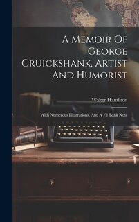 Couverture_A Memoir Of George Cruickshank, Artist And Humorist