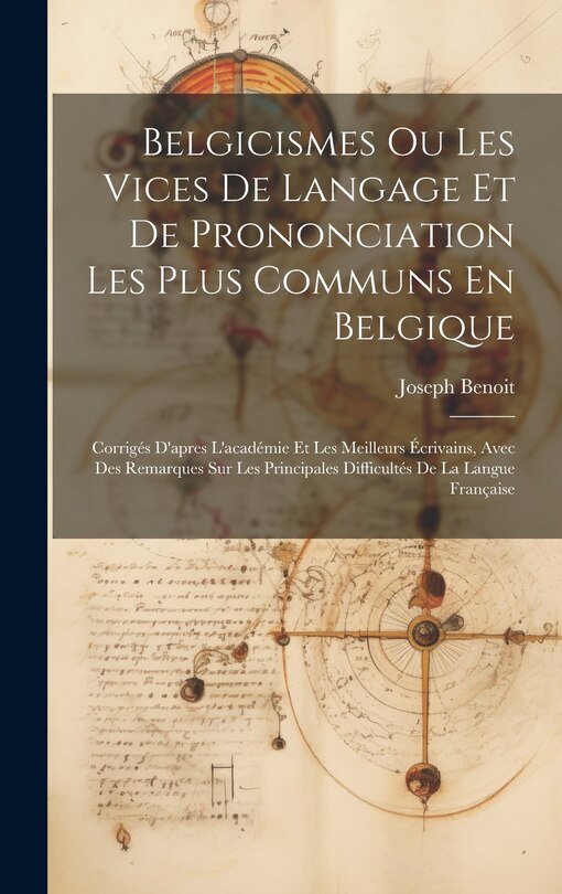 Couverture_Belgicismes Ou Les Vices De Langage Et De Prononciation Les Plus Communs En Belgique