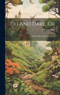 Front cover_Do And Dare, Or