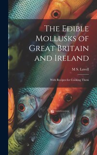 Front cover_The Edible Mollusks of Great Britain and Ireland