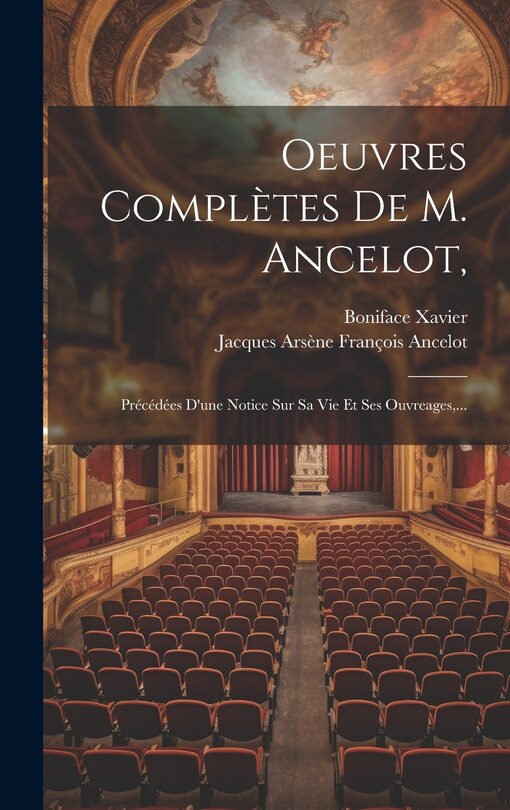 Couverture_Oeuvres Complètes De M. Ancelot,