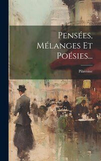 Front cover_Pensées, Mélanges Et Poésies...