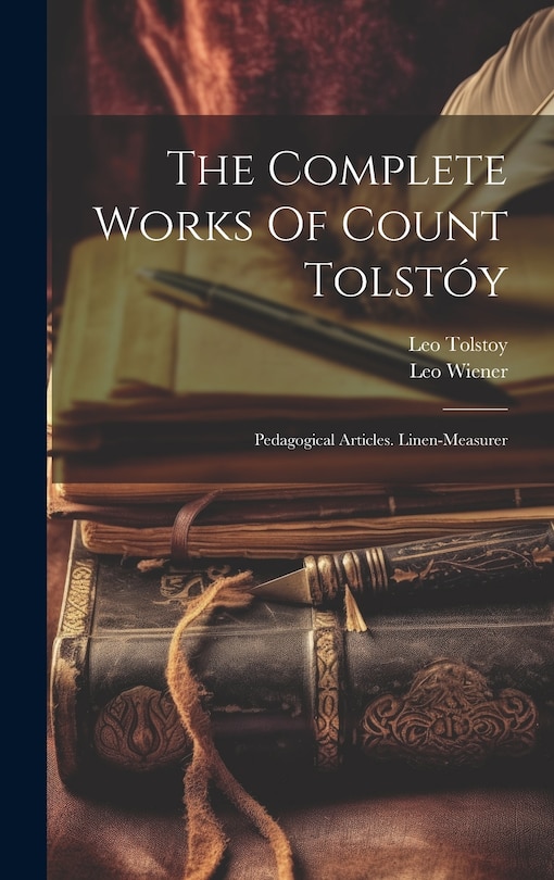 Couverture_The Complete Works Of Count Tolstóy